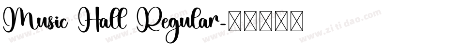 Music Hall Regular字体转换